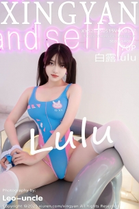 【XingYan-星颜社】2025.05.15 Vol.347 白露lulu  [69P-555MB]